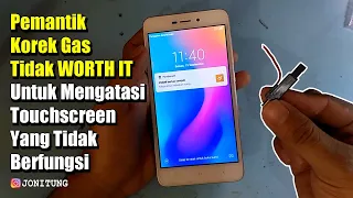 Memperbaiki Touchscreen Yang Tidak Berfungsi Pakai Pemantik Korek Tidak WORTH IT !!!
