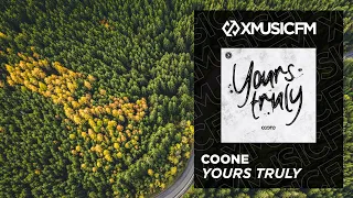 Coone - Yours Truly (ft. Atilax)