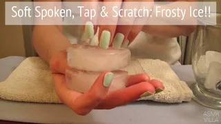 ASMR * Theme: Frosty Ice w/ Talking * Tapping & Scratching * Soft spoken * Fast Tapping * ASMRVilla