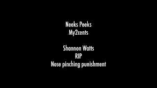 My2cents-Neeks Peeks- SW PINCHING NOSE AS PUNISHMENT