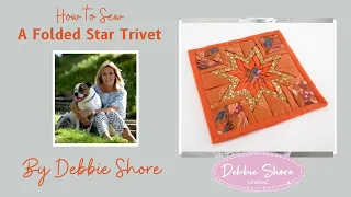 How to Sew a Folded Fabric Star Trivet by Debbie Shore