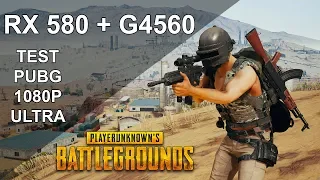 RX 580 + Pentium G4560 | PUBG - TEST 1080p ULTRA