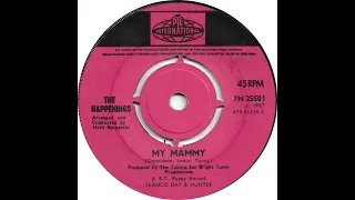 UK New Entry 1967 (205) The Happenings - My Mammy