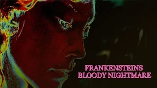 Frankenstein's Bloody Nightmare - Official Trailer