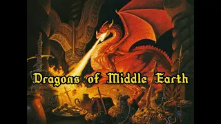 Dragons of Middle Earth