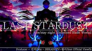 Fate/stay night - LAST STARDUST [Aimer]
