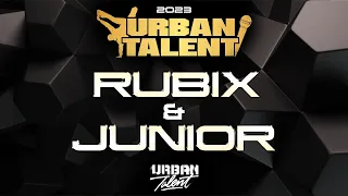 RUBiX & JUNIOR JUSTICIERS | HIP HOP BATTLE 2vs2 | URBAN TALENT | 2023