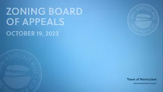 Nantucket Zoning Board of Appeals - October 19, 2023