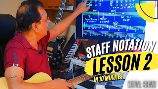 Staff Notation Lesson 2 | Learn Staff Notation Easily (Within 15 minutes) | Nepal Shaw