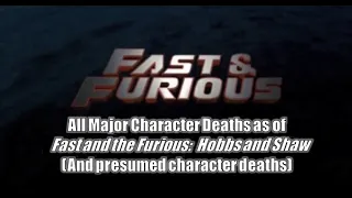 The Fast and Furious Franchise: All Deaths in Chronological Order