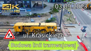 Olsztyn - Budowa Linii Tramwajowej : ul. Krasickiego 03.09.2023 4K 60Fps DRON