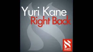 Yuri Kane - Right Back (Original Extended)