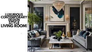 40 +Luxurious Contemporary Living  Room Inspiration Ideas !