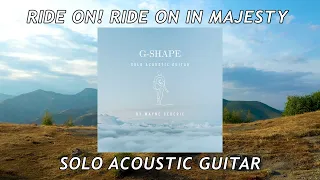 Ride On! Ride On In Majesty - Solo Acoustic Guitar (G-Shape) HV97