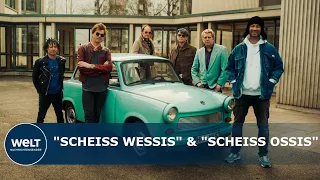 "SCHEISS WESSIS" & "SCHEISS OSSIS": Campino und Marteria mit neuen SONGS gegen alte Klischees