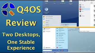 Q4OS Review - A Polished Debian Experience with 2 Great Desktop Choices