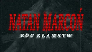 Natan Marcoń: Bóg Kłamstw (feat. czarekbut)