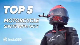 Top 5 Motorcycle Shots with Insta360 GO 2