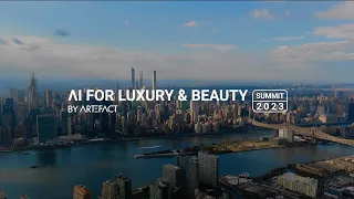 AI for Luxury & Beauty Summit 2023 | Best of