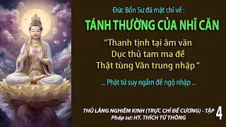 THỦ LĂNG NGHIÊM KINH - Trực chỉ đề cương- Tập 04