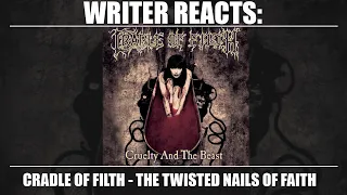 WRITER REACTS: Cradle of Filth - The Twisted Nails of Faith