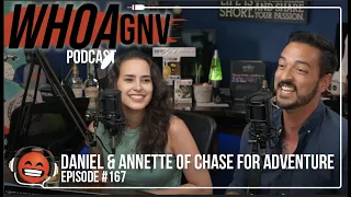 E167:  The Travels of Digital Nomads | Annette & Daniel of Chase for Adventure | WHOA GNV Podcast
