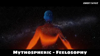 Mythospheric - Feelosophy