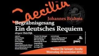 Toonkunstkoor Caecilia zingt Ein deutsches Requiem van Brahms