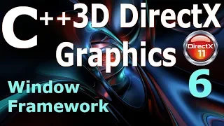 C++ 3D DirectX Tutorial [Window Framework] 6