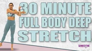 30 Minute Full Body Deep Stretch | Sydney Cummings