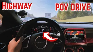 2016 CAMARO SS HIGHWAY POV DRIVE | LOUD POPS AND FAST SPEEDS.