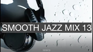 Smooth Jazz Mix 13