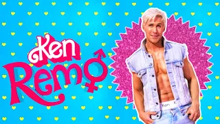 Ken(Barbie) ft. Remo | A TPMS Edits