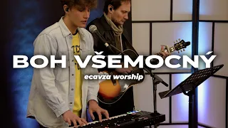 Boh všemocný (cover) | ecavza worship