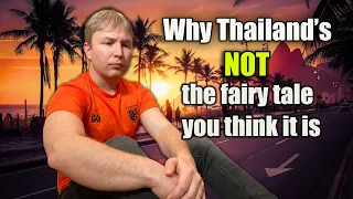 What Thailand YouTubers DON'T Tell you about living in Thailand