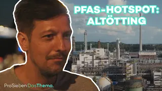 Altötting: Der PFAS-Hotspot in Deutschland | ProSieben.DasThema.