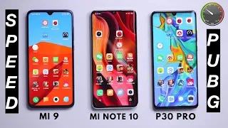 Xiaomi Mi Note 10 SPEED & GAMING vs P30 Pro vs Mi 9