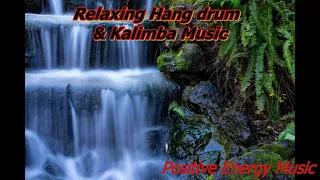 Relaxing Hang drum & Kalimba Music