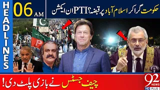 We will overthrow the Government ! Ali Amin Gandapur | 92 News Headlines 06 AM | 26 April 2024