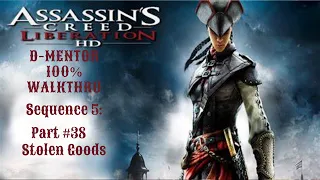 Assassin's Creed Liberation 100% Walkthrough Sequence 5: Stolen Goods