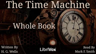 The Time Machine Complete Audiobook