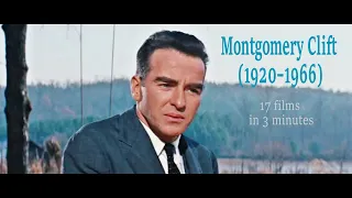 Montgomery Clift, 17 films in 3 minutes