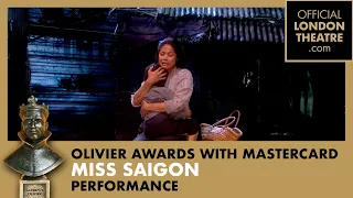 Miss Saigon performs I'd Give My Life For You | Olivier Awards 2015 with Mastercard