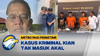 [Full Dialog] Kasus Kriminal Semakin Tak Masuk Akal