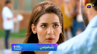 Dil-e-Momin | Promo EP 11 | Tonight at 8:00 PM Only on Har Pal Geo