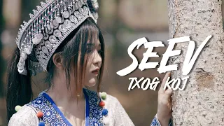 Seev txog koj-kajsiab Xyooj New song (Official MV) Nkauj tawm tshiab 2024