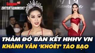 Thảm đỏ bán kết Hoa hậu Hoàn Vũ VN 2022: Khánh Vân gợi cảm với đầm cut-out táo bạo | SaigonTV