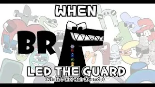 When F Led The Guard (When F Led The friends) [Alphabet Lore Fananimation] Full version! Dublado BR.