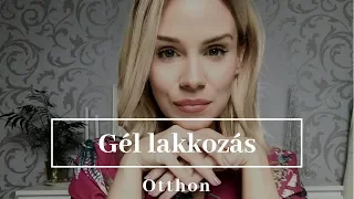 GÉL LAKKOZÁS - OTTHON | ALAPKÉSZLETEM, LAKKOZÁS | CRYSTAL NAILS