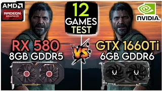 RX 580 vs GTX 1660 Ti | Test In 12 Games | Which Is Perform Best ?